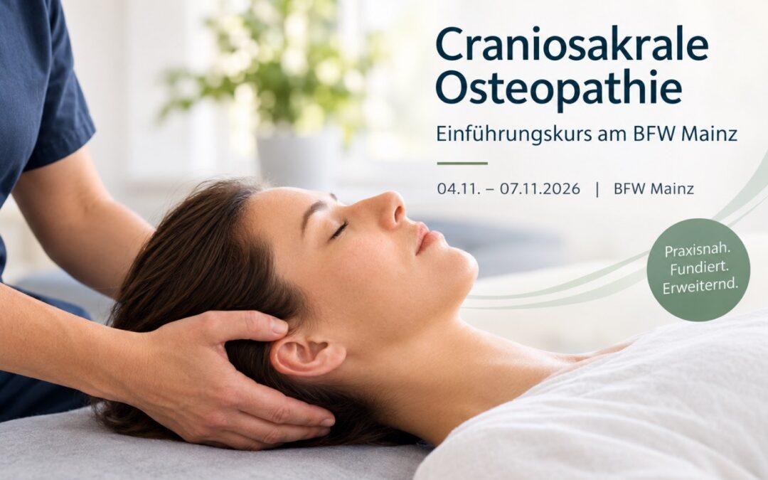 CURA CCC – Einführungskurs Craniosakrale Osteopathie